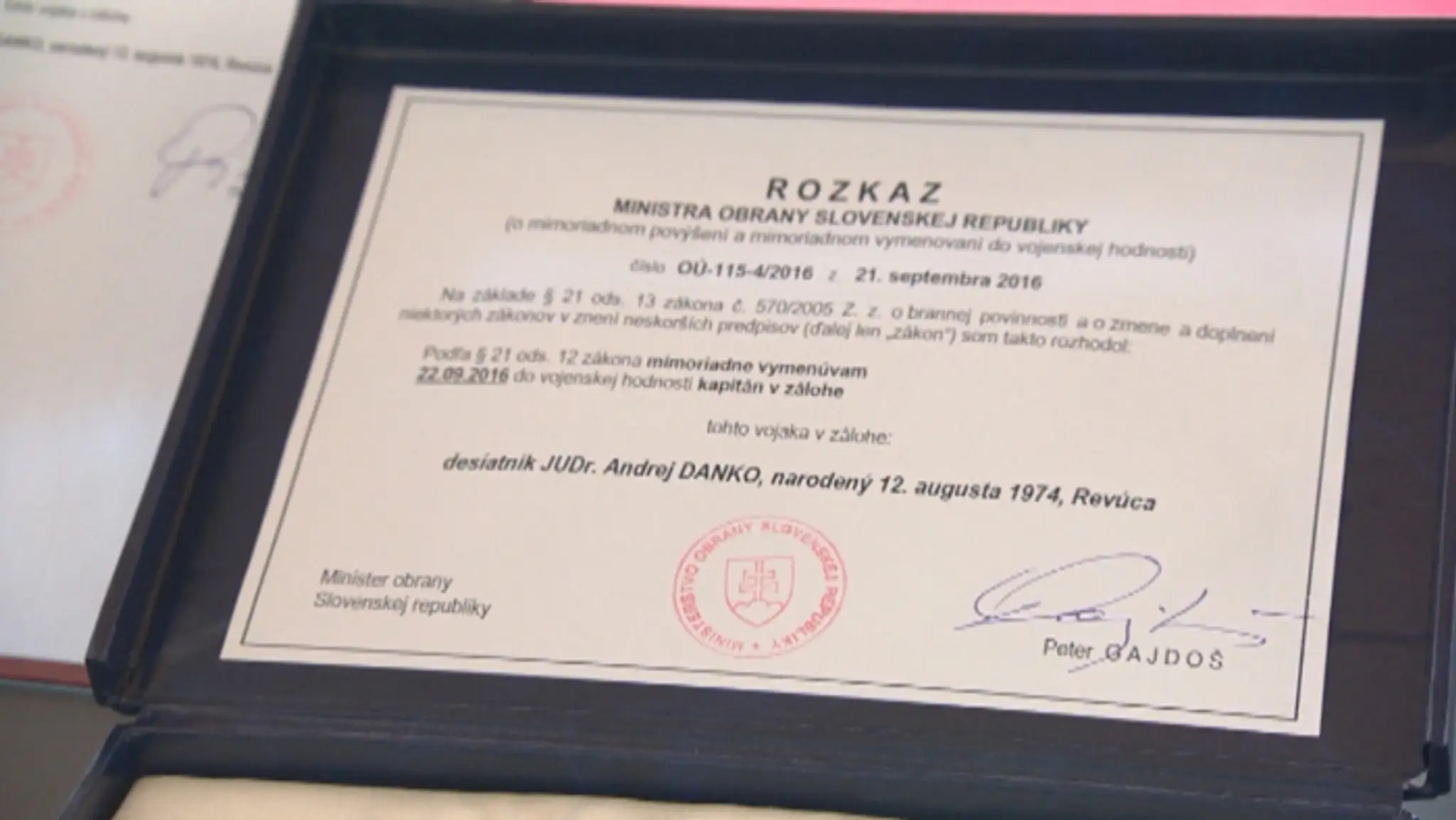Rozkaz ministra Gajdoša o vymenovaní šéfa parlamentu Danka do hodnosti kapitána.