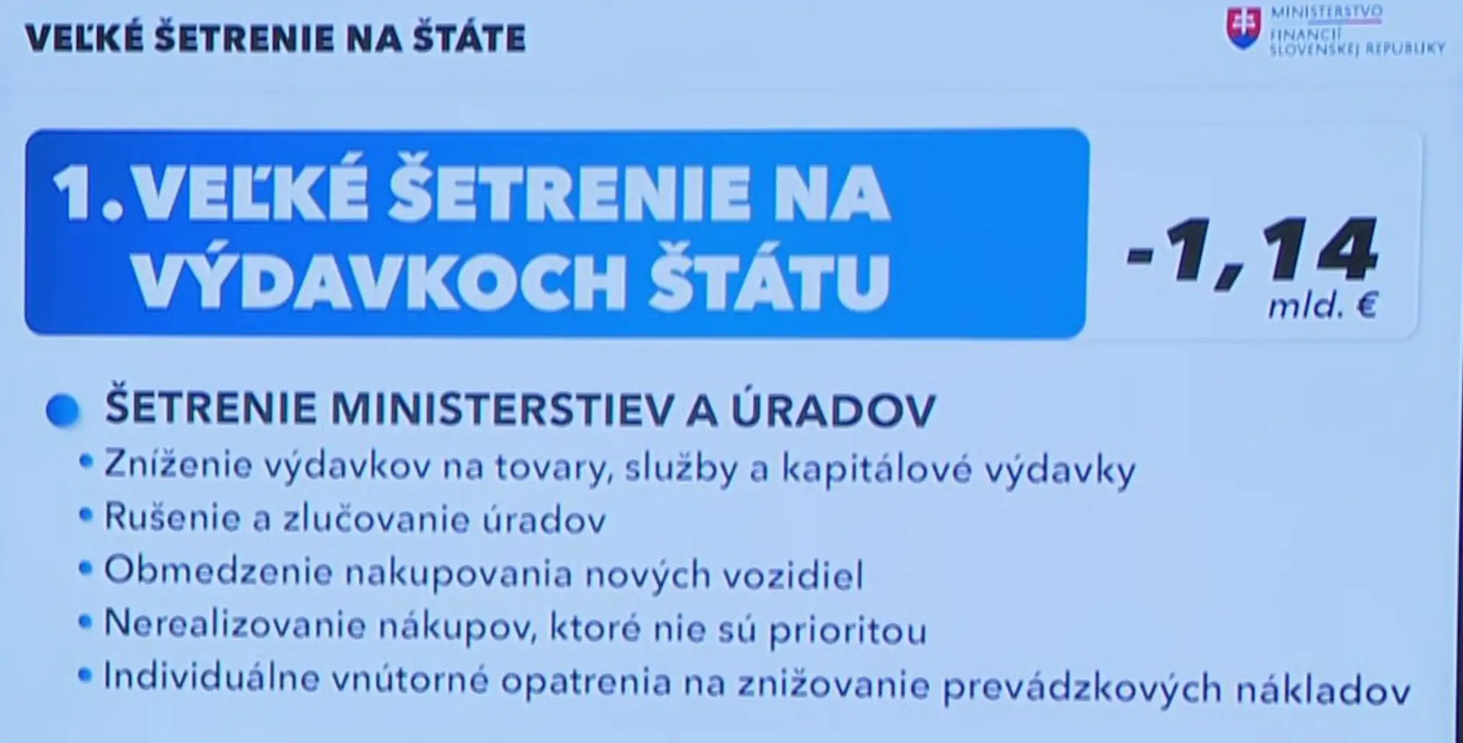Veľké šetrenie na výdavkoch štátu