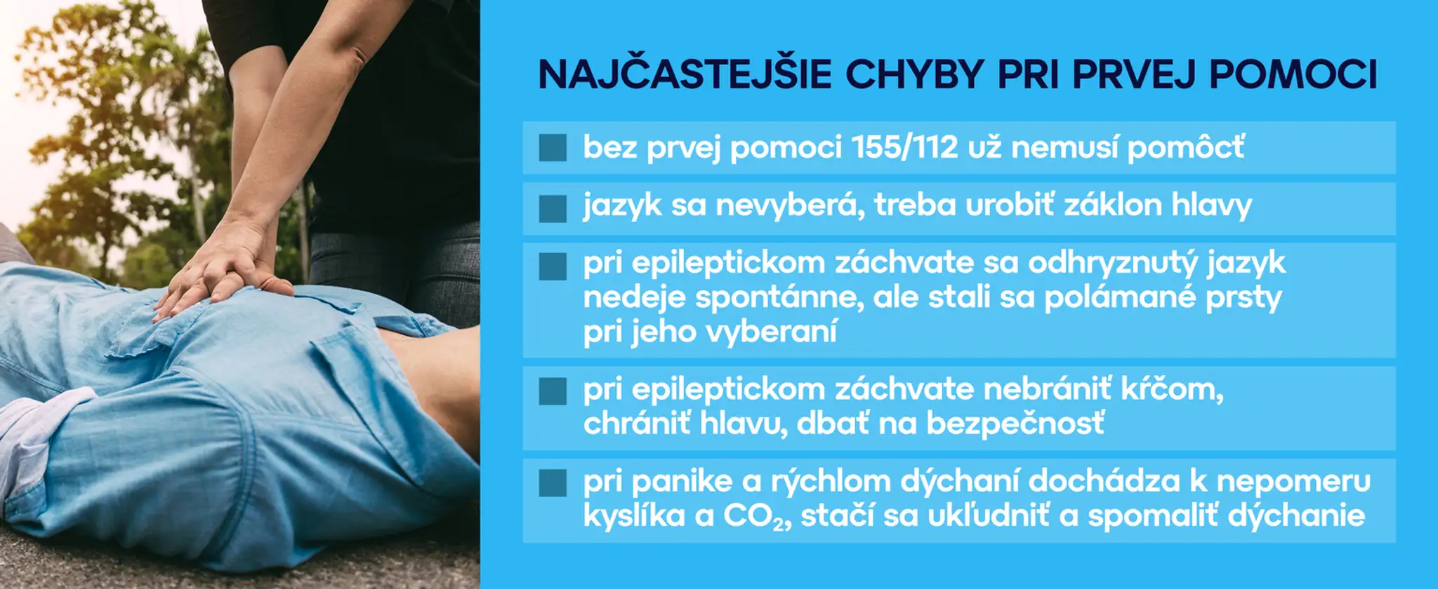 Najčastejšie chyby pri prvej pomoci.