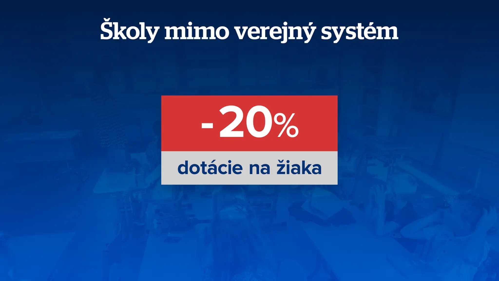 Školy mimo verejný systém