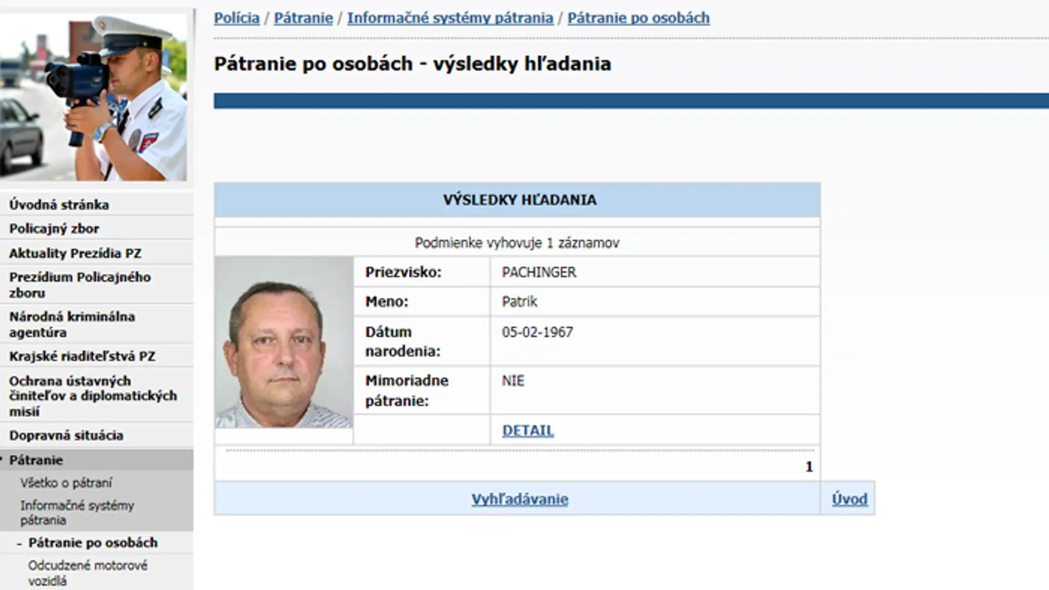 Po Patrikovi Pachingerovi je vyhlásené pátranie.