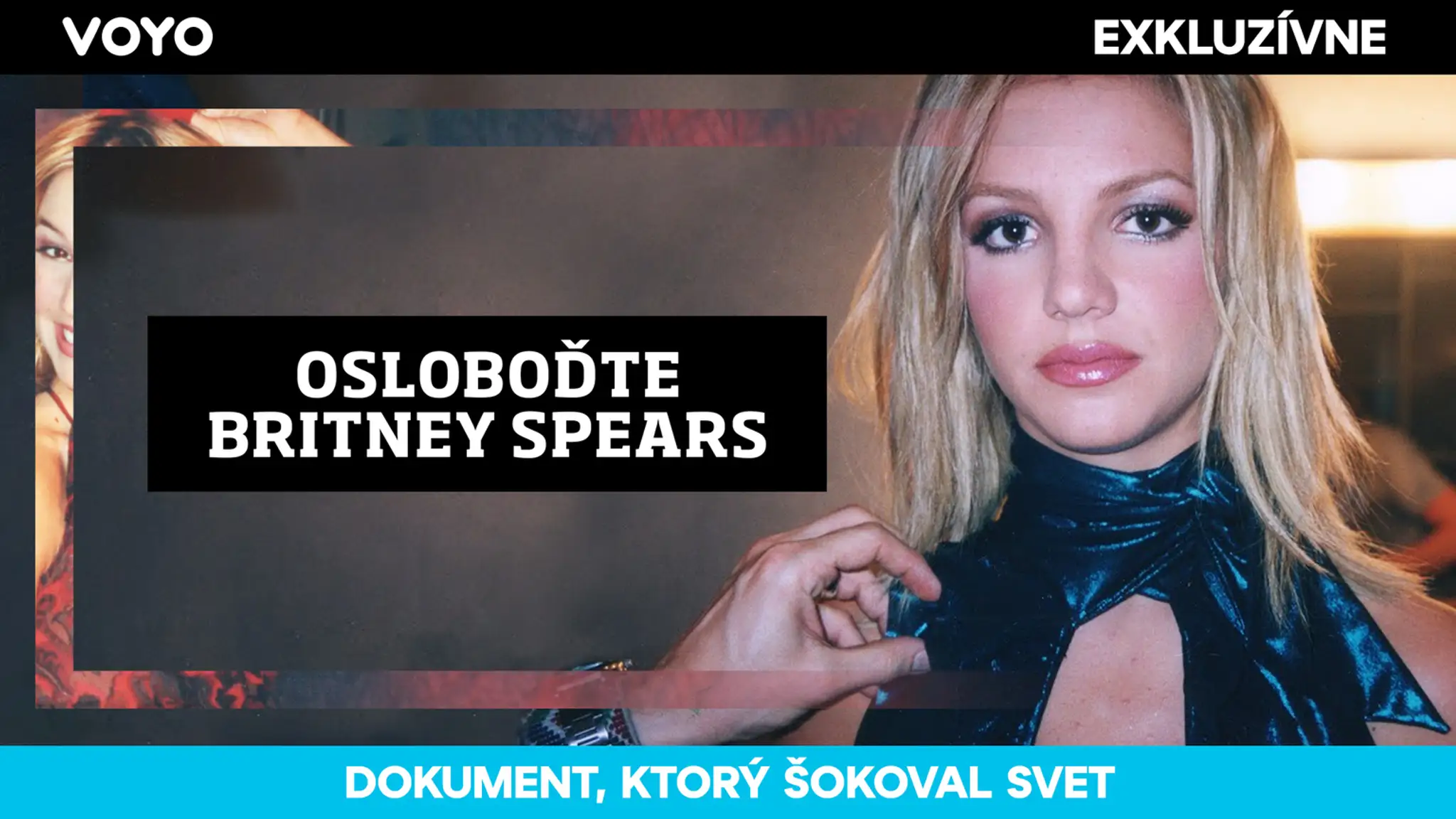 Osloboďte Britney Spears na VOYO