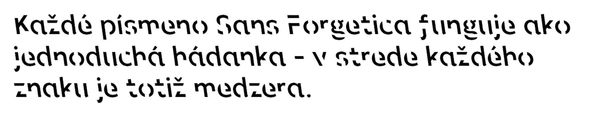 Sans Forgetica - ukážka.