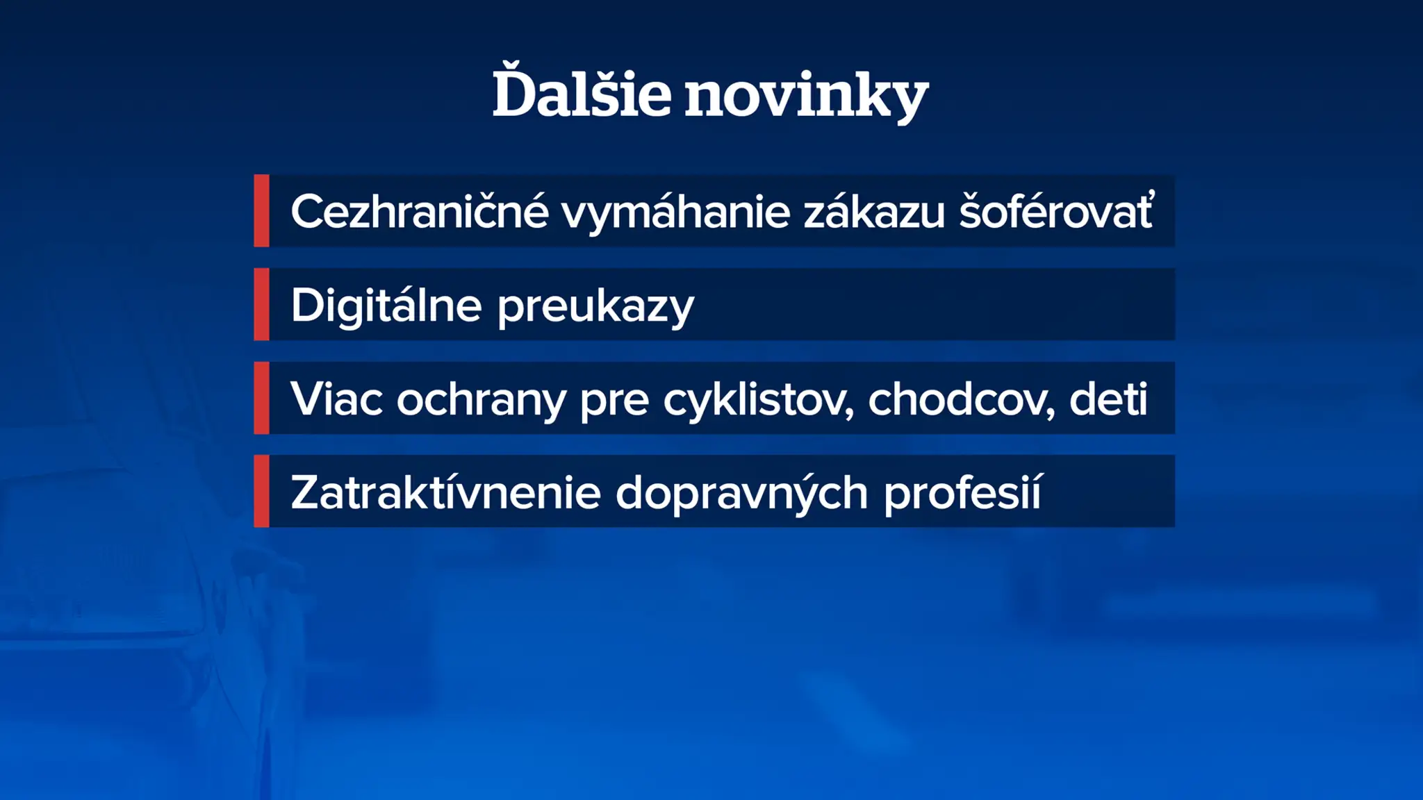 Zmeny pre vodičov