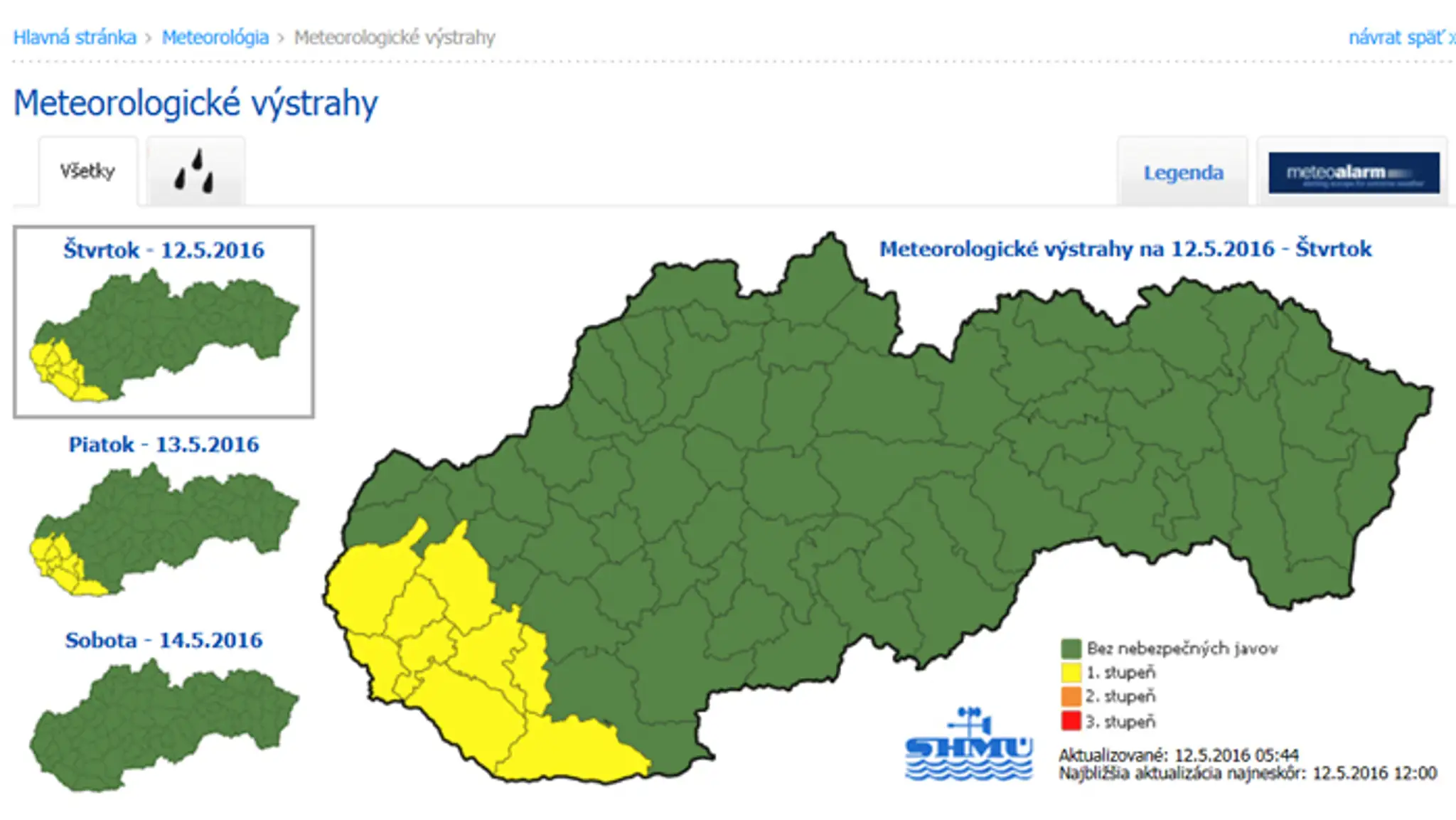 Na juhozápade Slovenska platí výstraha.