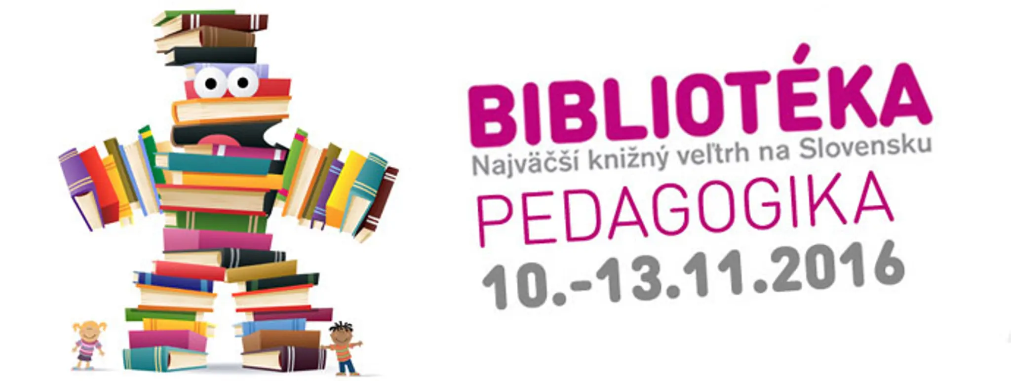 Najväčší knižný veľtrh na Slovensku je Bibliotéka.