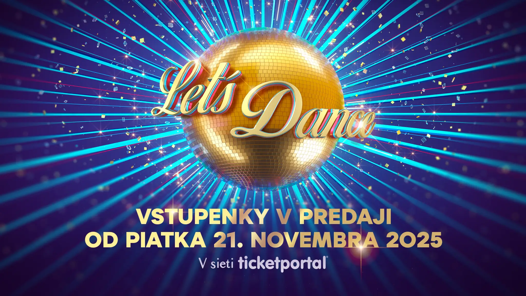 Let´s Dance predaj vstupeniek odštartuje v piatok 21.11!