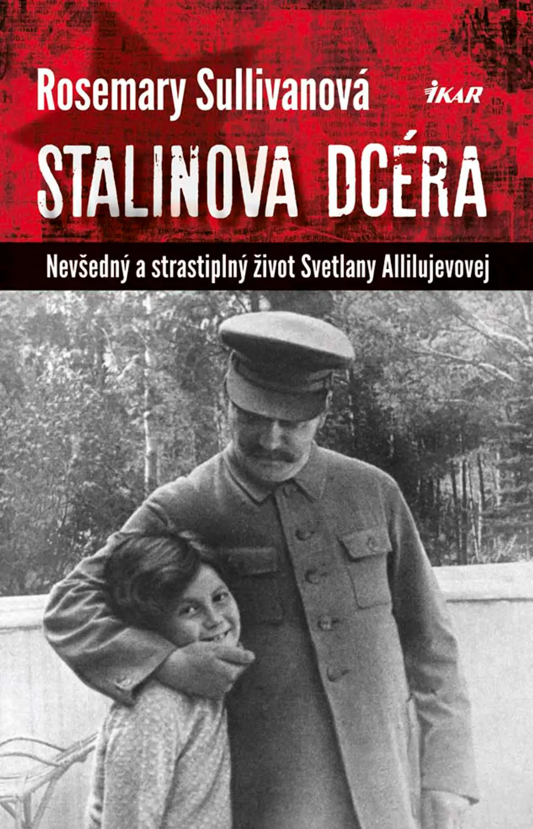 Obálka knihy Stalinova dcéra.