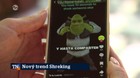 Nový trend Shreking