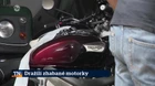 Dražili zhabané motorky