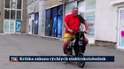 Kritika zákazu rýchlych elektrokolobežiek