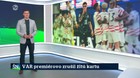 VAR premiérovo zrušil žltú kartu