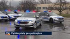 Vyššie platy pre policajtov