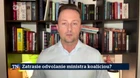 Zatrasie odvolanie ministra koalíciou?