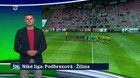 Niké liga: Podbrezová - Žilina