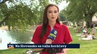 Na Slovensko sa valia horúčavy