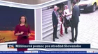 Miliónová pomoc pre stredné Slovensko