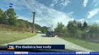 Pre diaľnicu bez vody