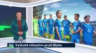 Vydreté víťazstvo proti Malte