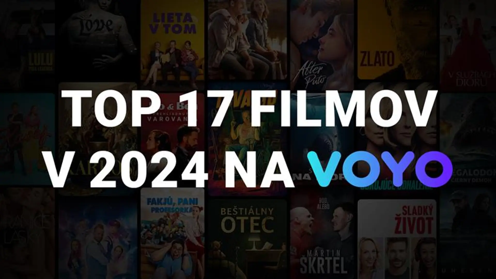 Top 17 filmov na Voyo v roku 2024