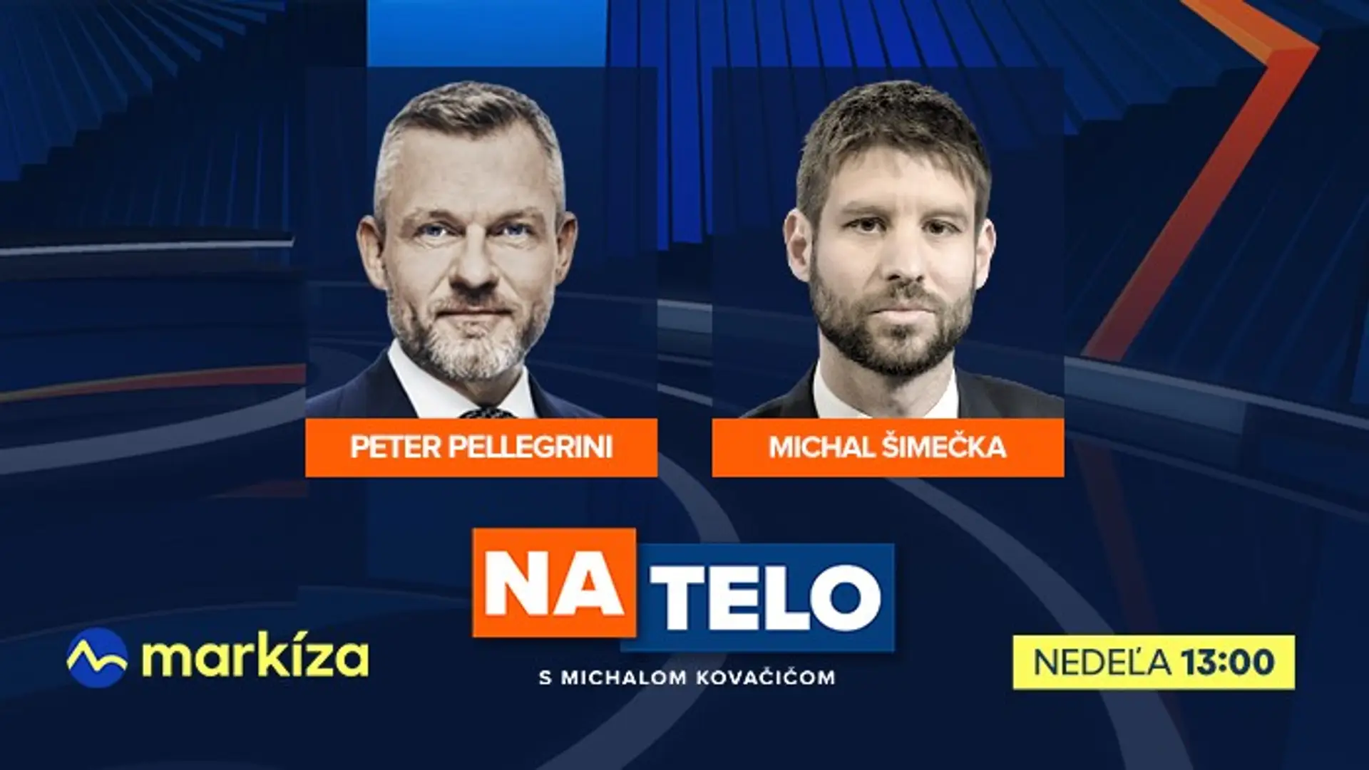 Hosťami relácie Na telo budú Peter Pellegrini a Michal Šimečka.