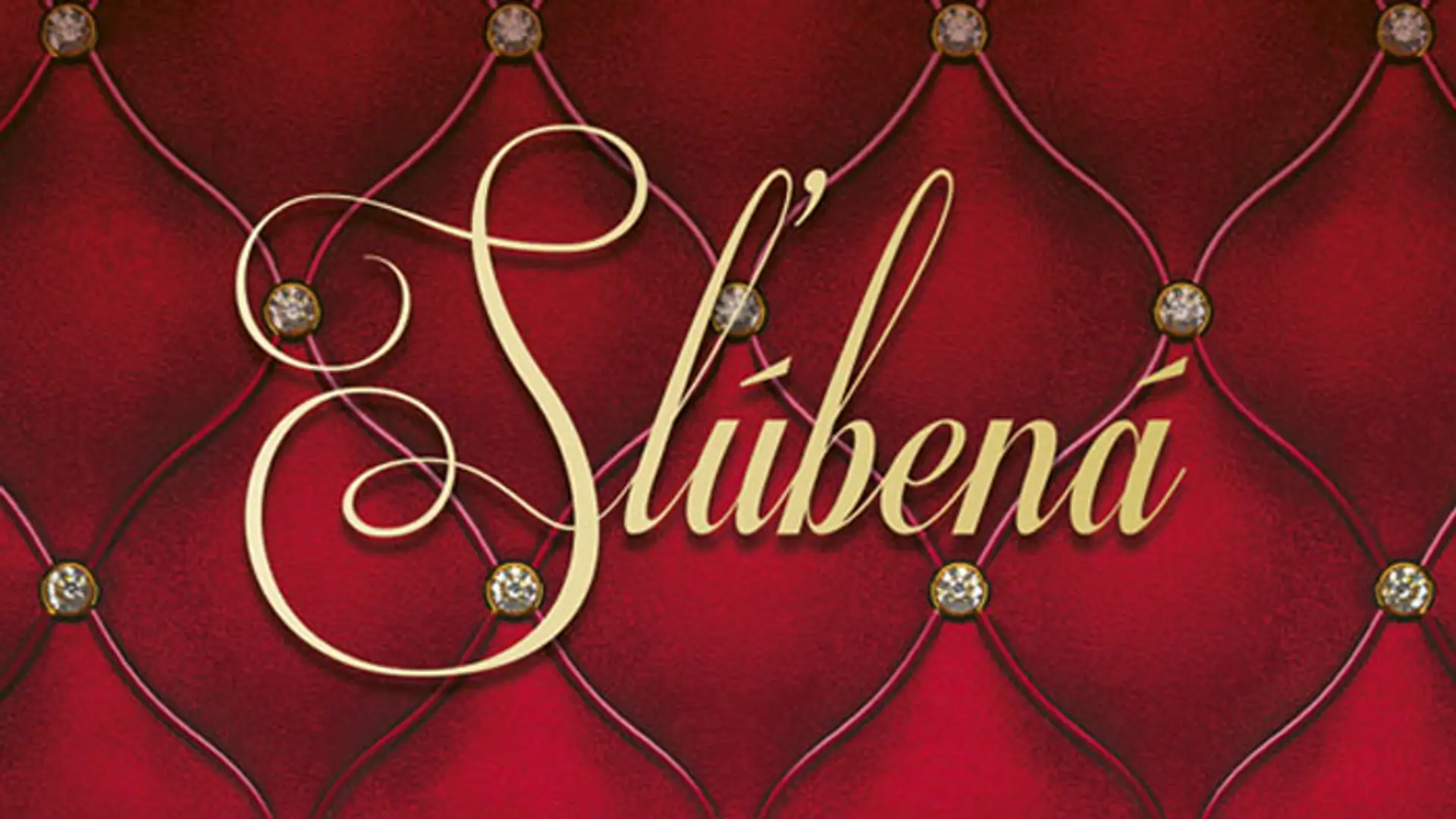 Sľúbená.