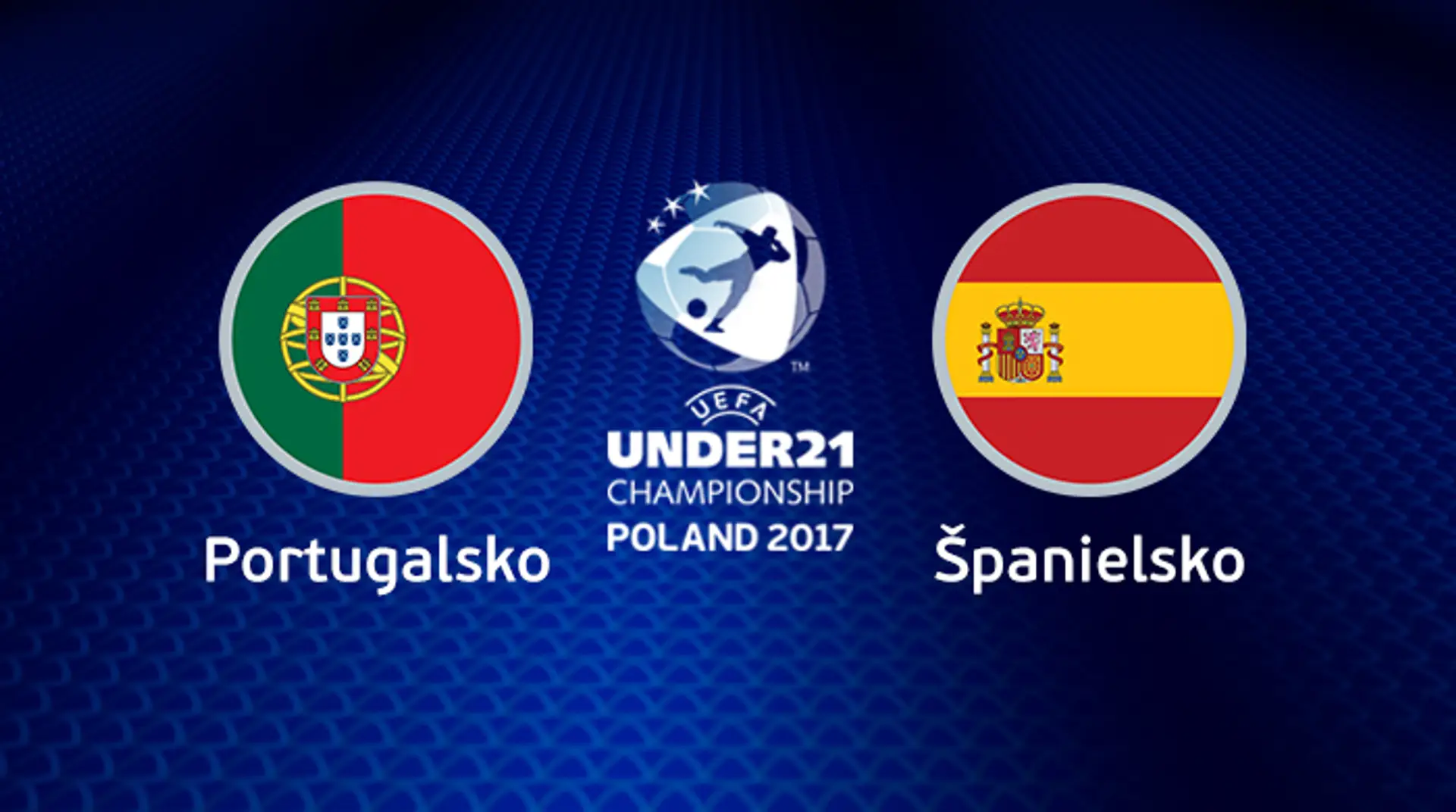 Portugalsko U21 - Španielsko U21