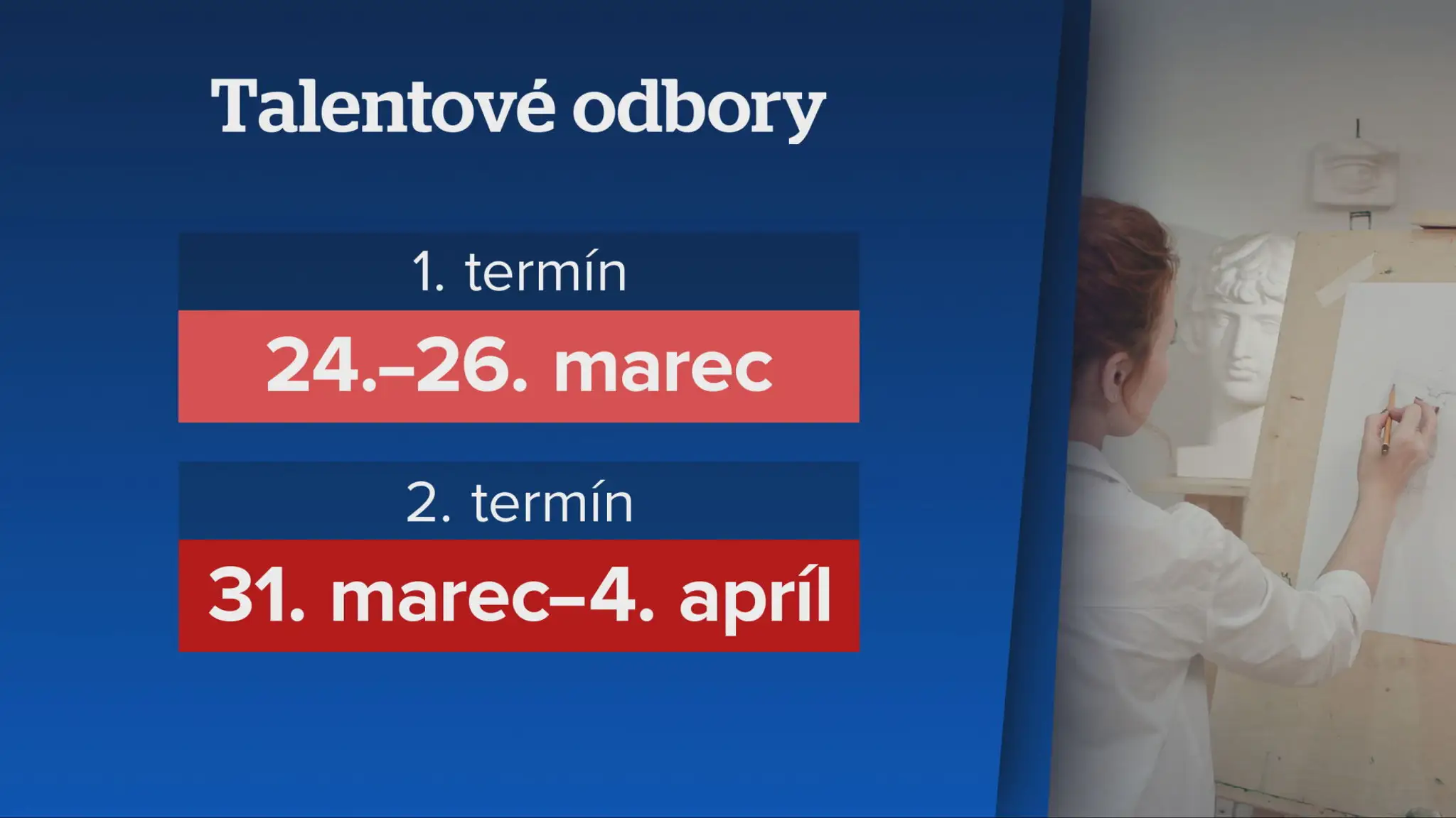 Termíny na podanie prihlášok