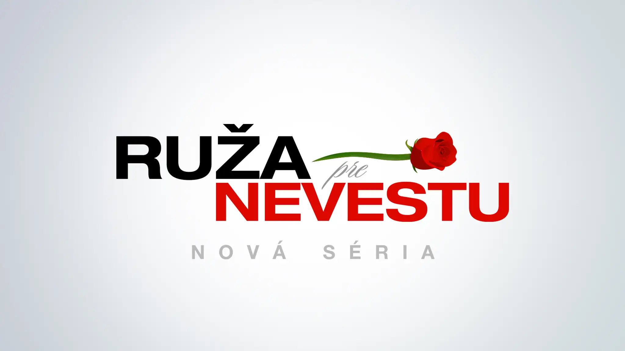 Ruža pre nevestu - nová séria
