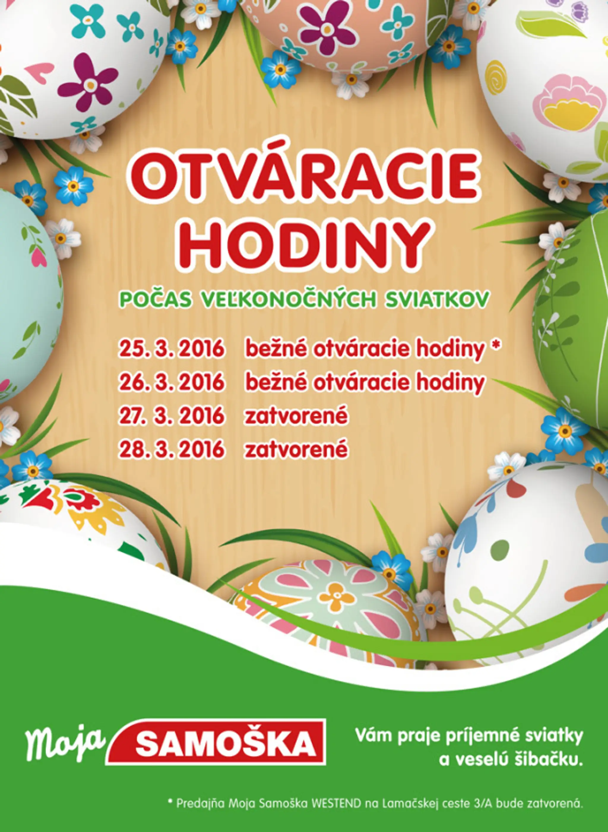 Otváracie hodiny obchodov Moja samoška.