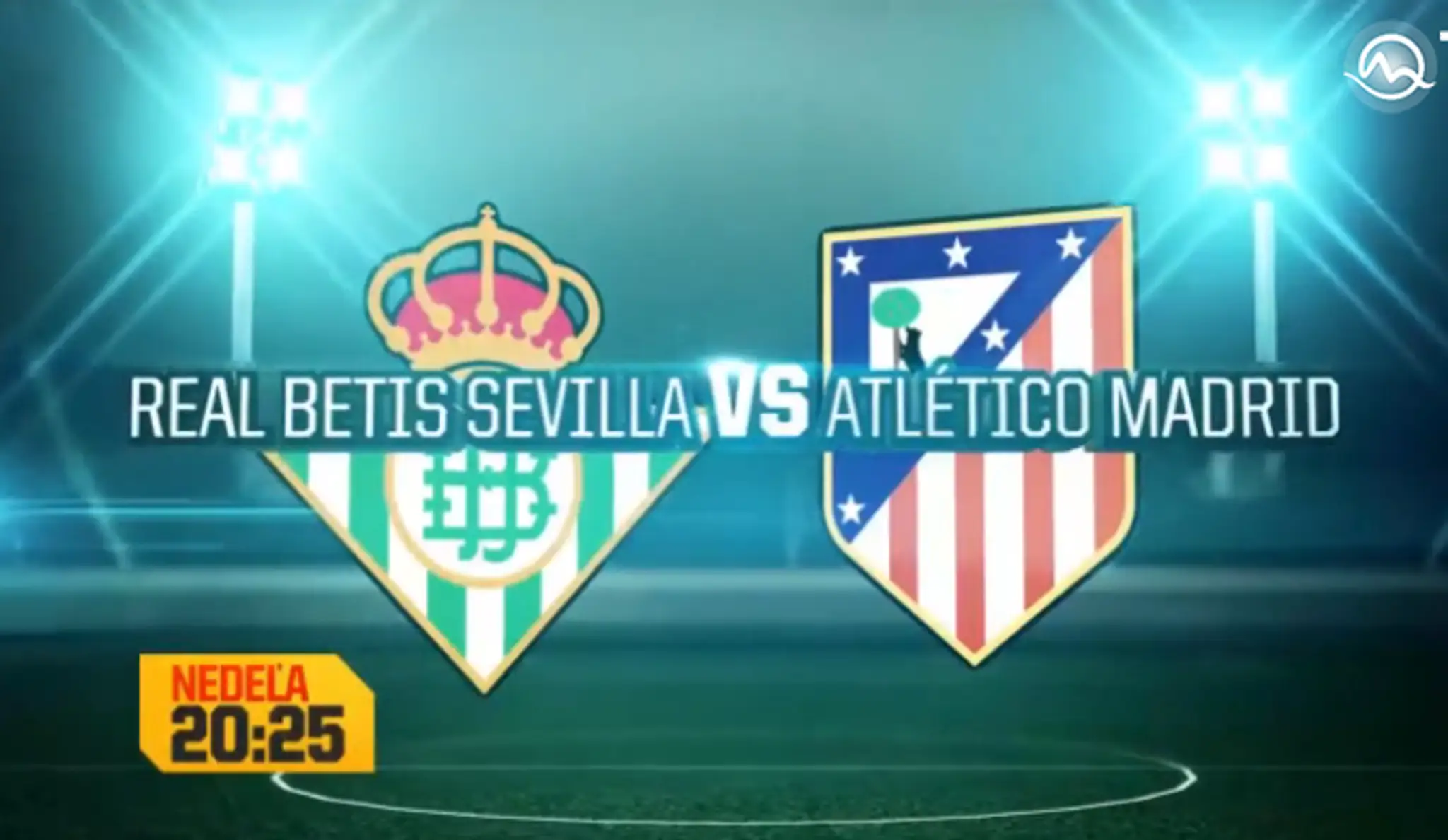 Real Betis Sevilla – Atletico Madrid
