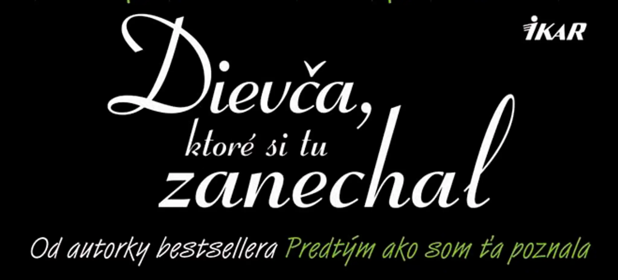 Dievca ktore si tu zanechal1.jpg