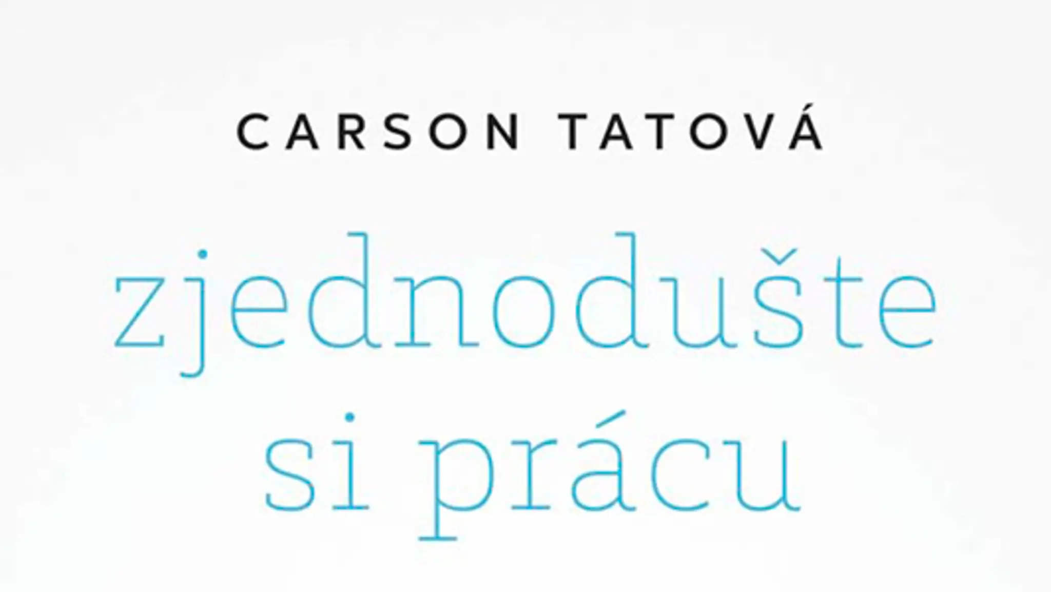 Zjednoduste si pracu.jpg