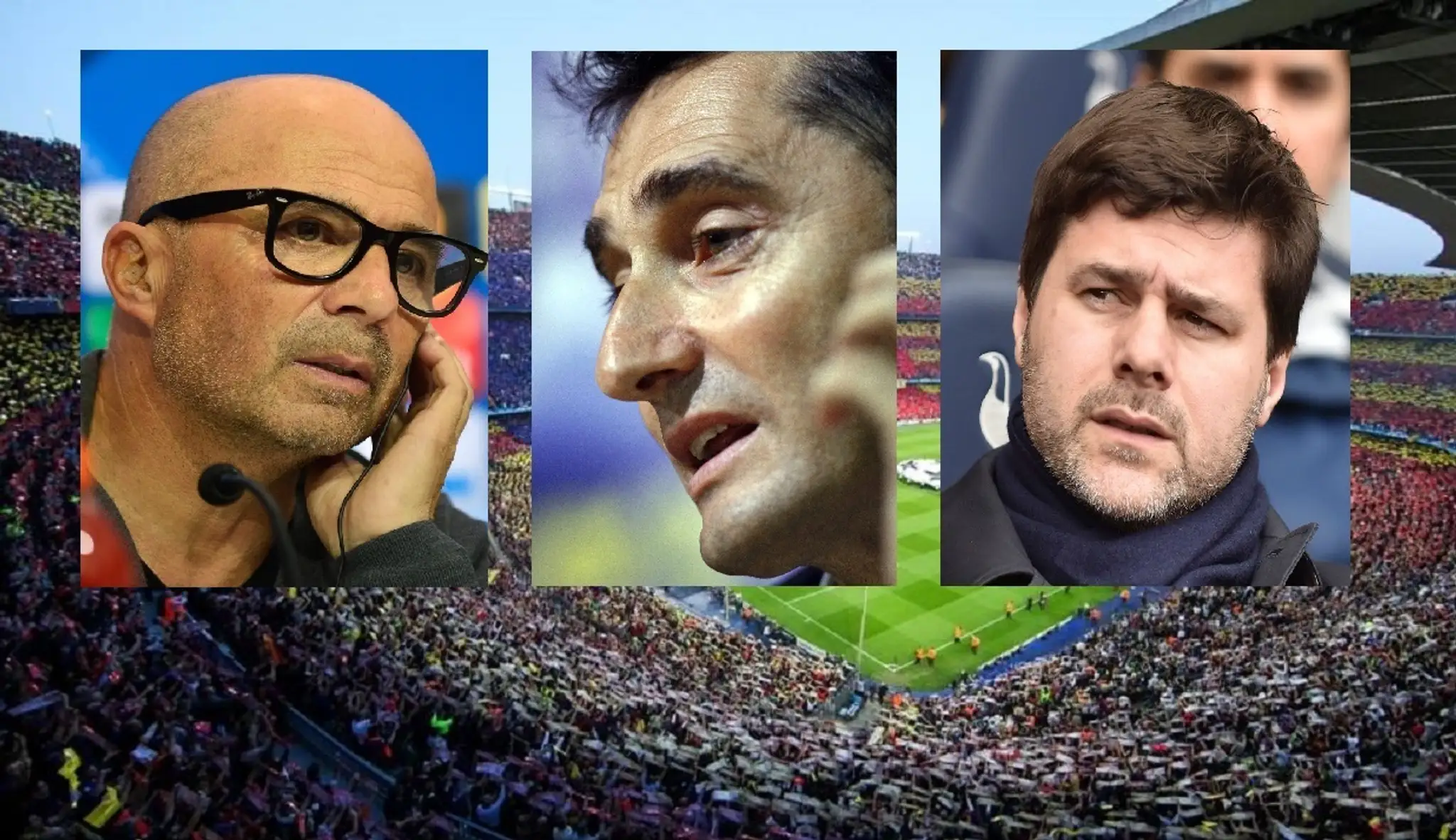 Jorge Sampaoli, Ernesto Valverde a Mauricio Pochettino.