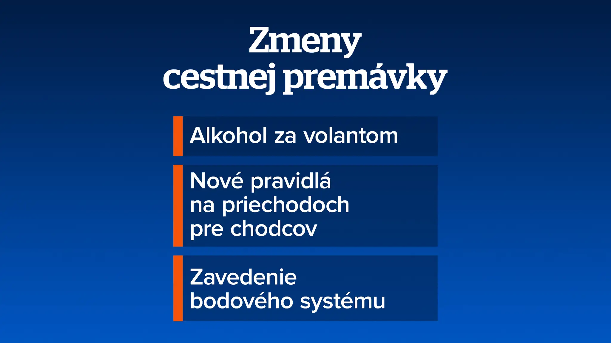 Zmeny v cestnej premávke