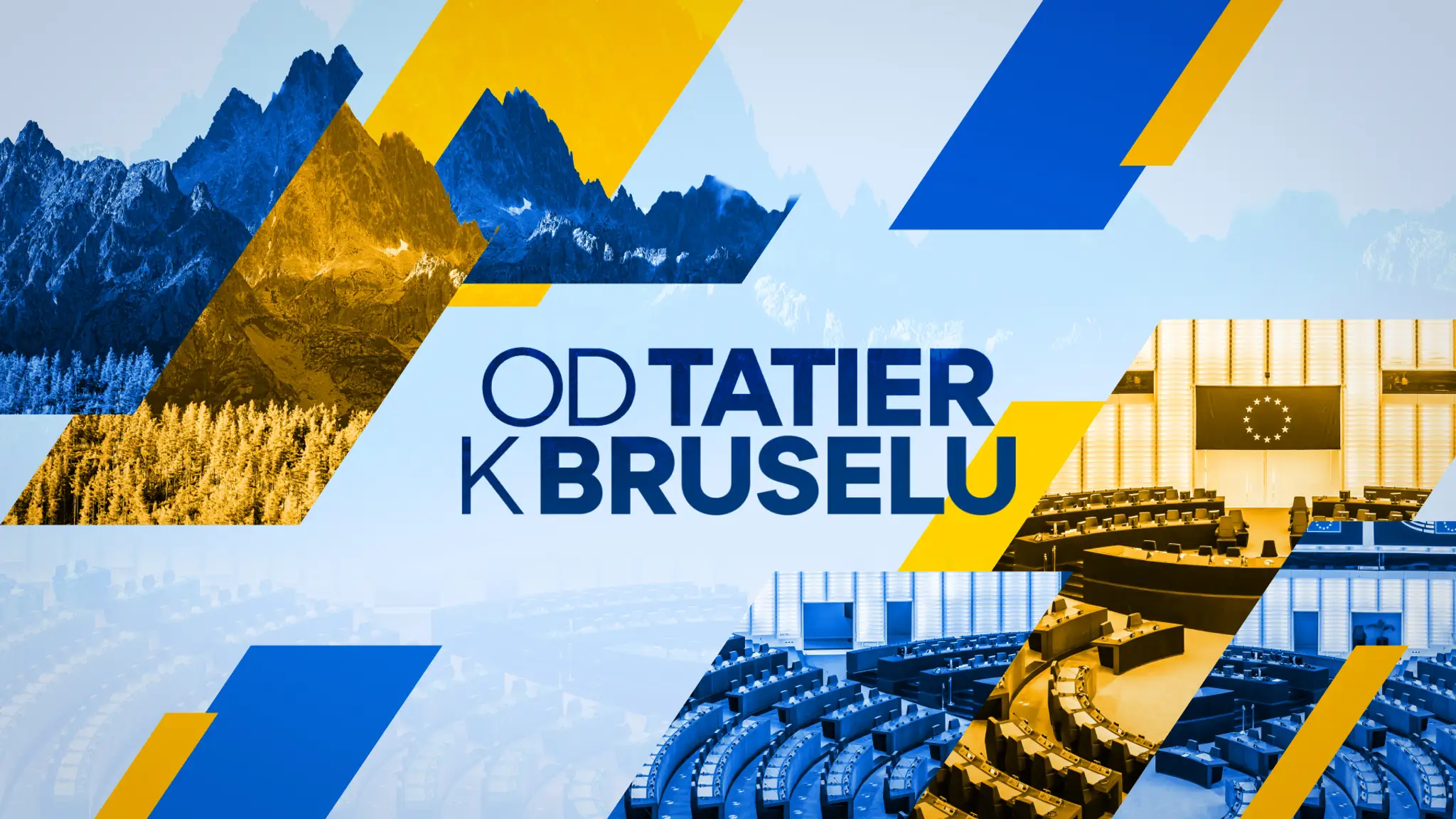 Od Tatier k Bruselu