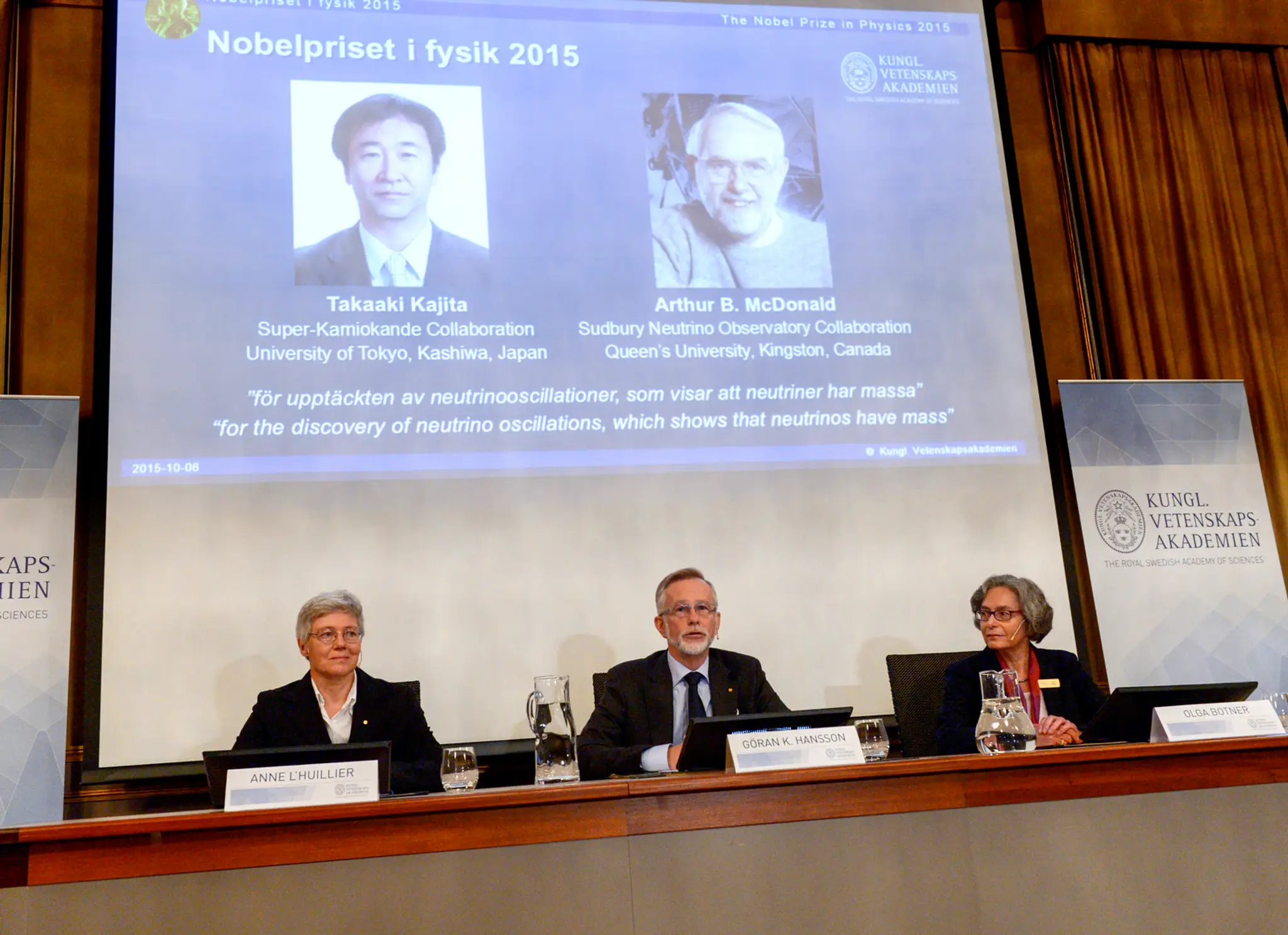 Nobelovu cenu za fyziku v roku 2015 získali spoločne vedci Takaaki Kadžita z Japonska a Arthur B. McDonald z Kanady za objav osc