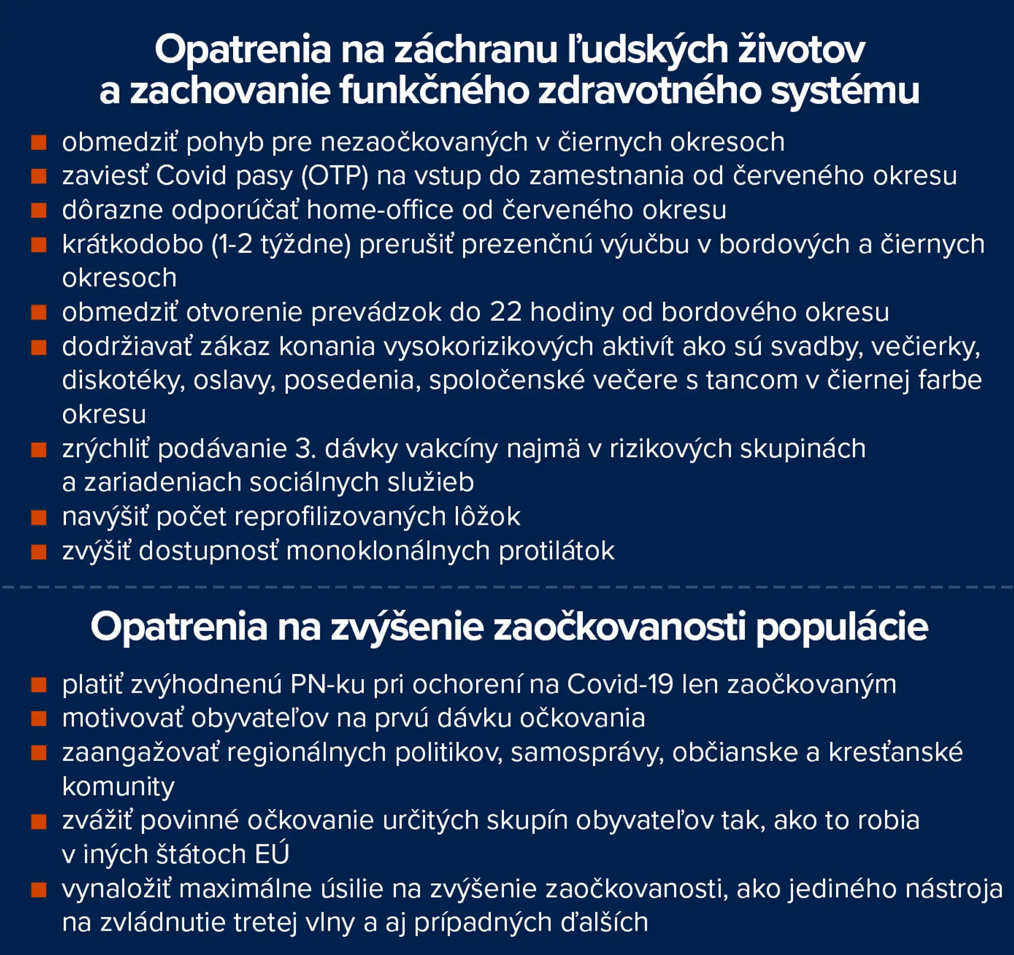Opatrenia, ktoré navrhuje konzílium odborníkov.