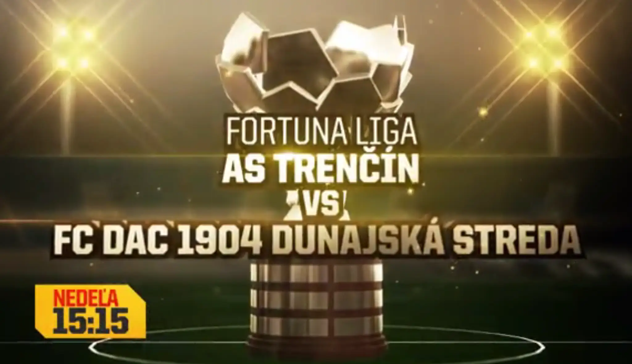 AS Trenčín – DAC Dunajská Streda
