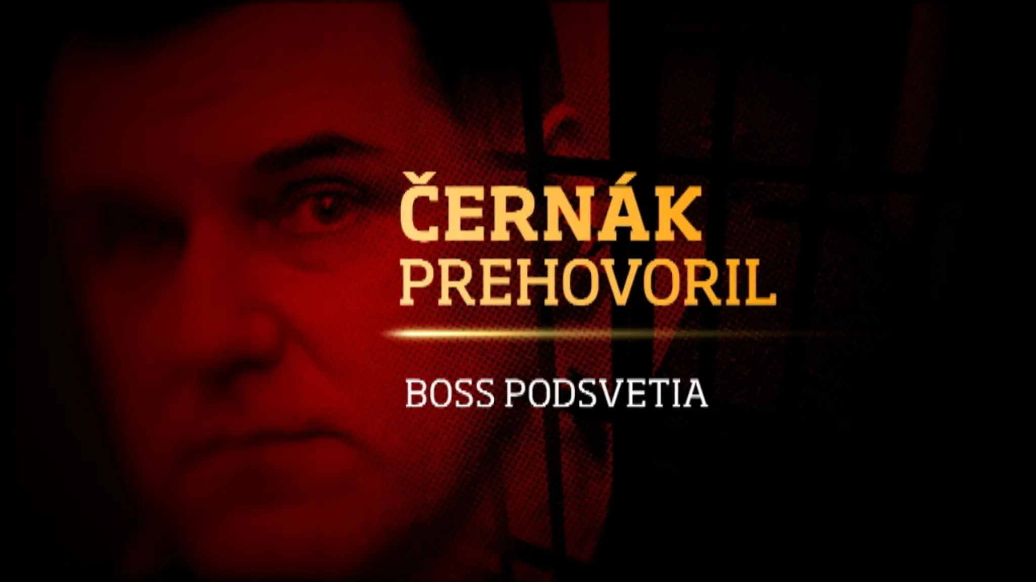 Špeciál o Černákovi 