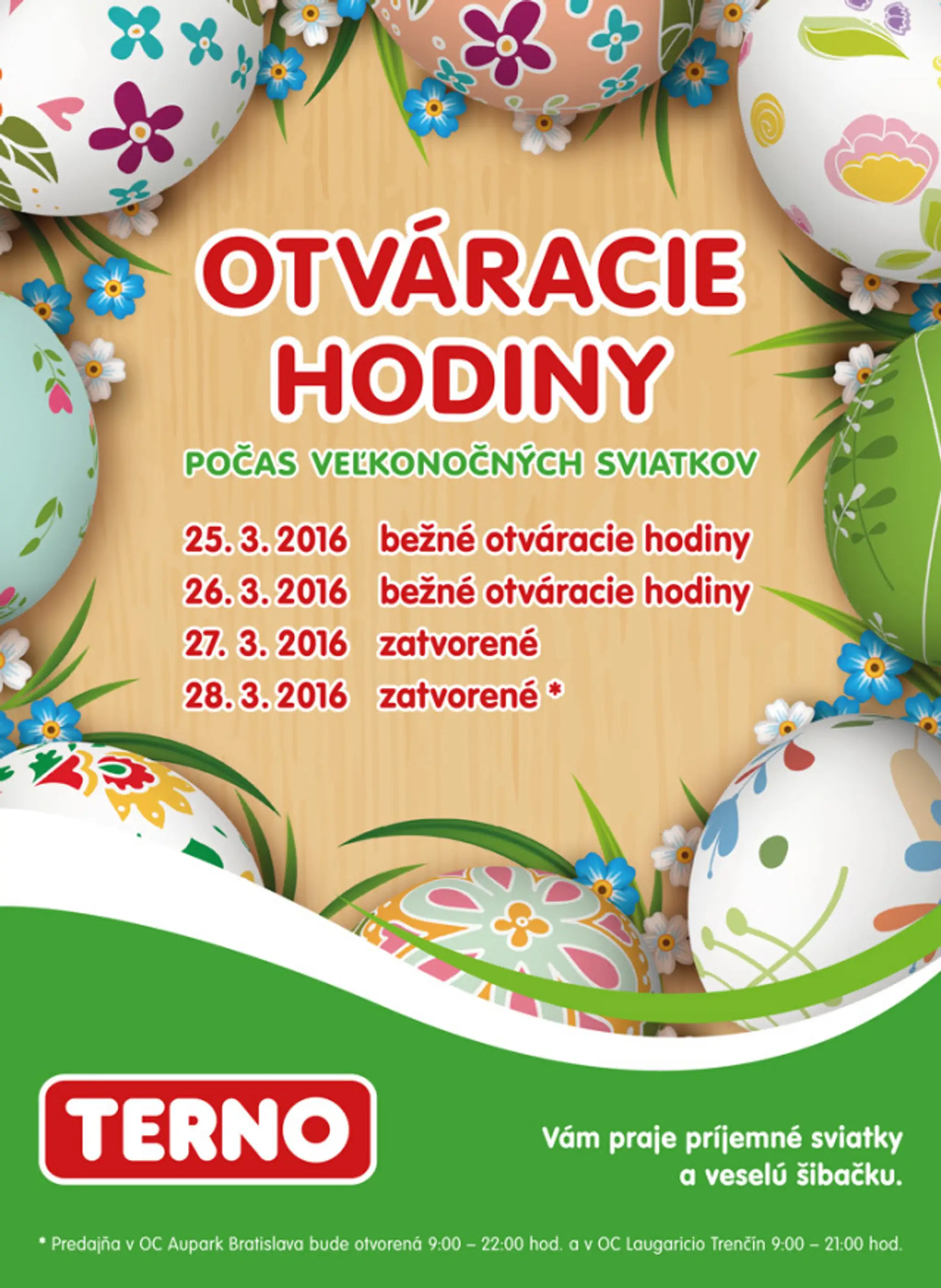 Otváracie hodiny v reťazci Terno.