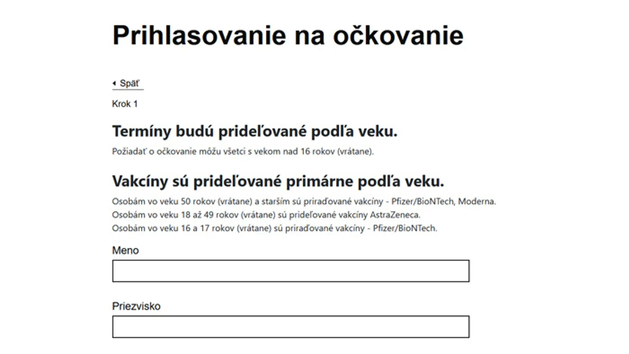 Vakcínu od Pfizeru už ponúkajú ľuďom vo veku 50 rokov.