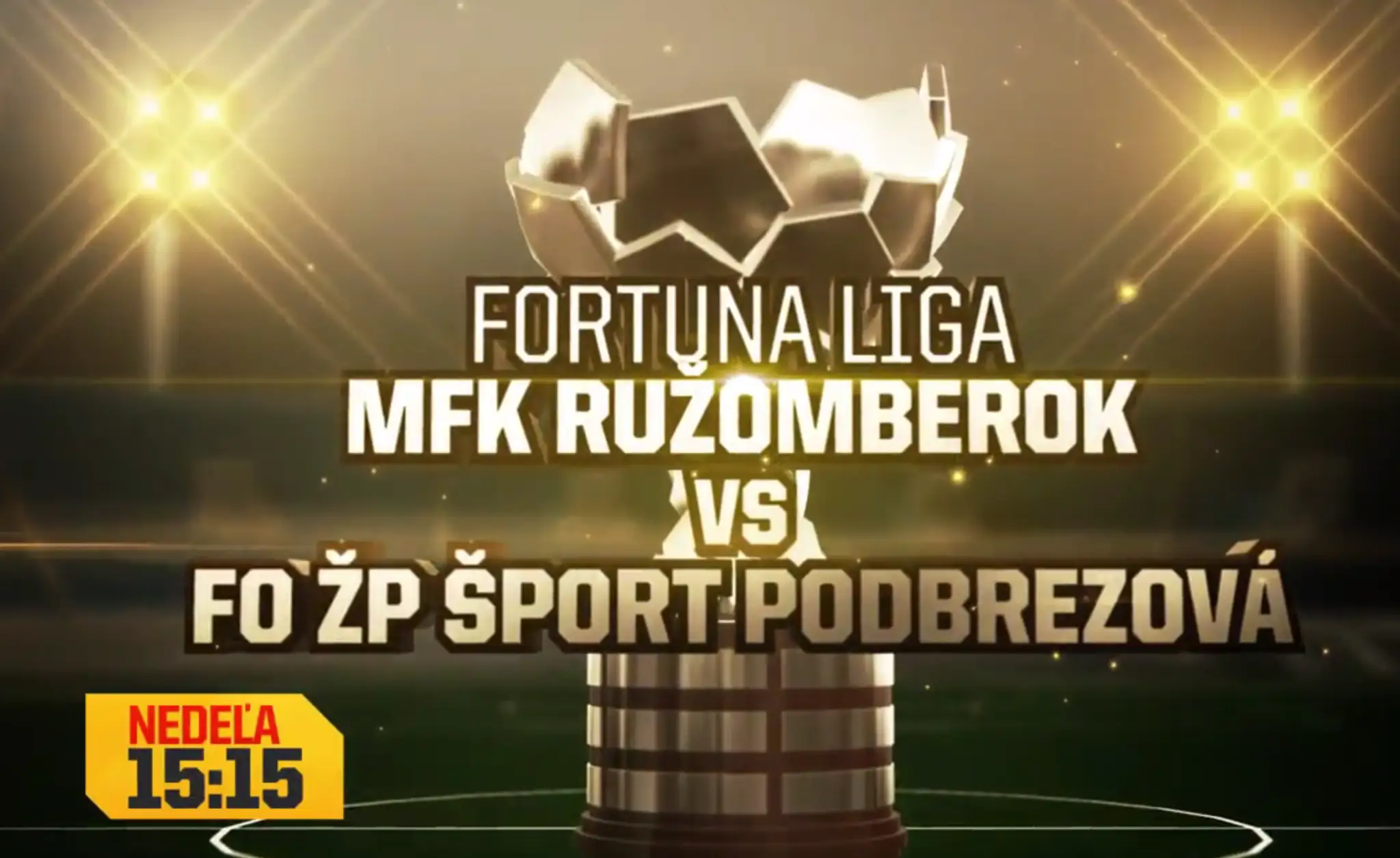 MFK Ružomberok – ŽP Šport Podbrezová