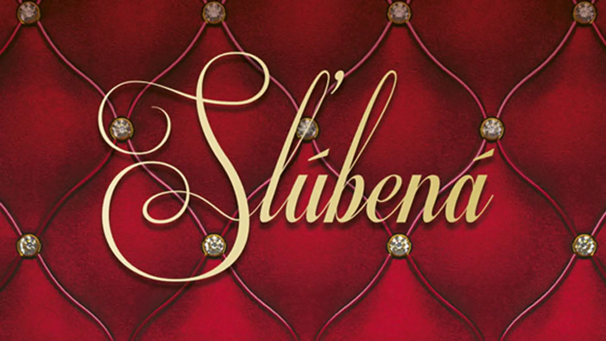 Sľúbená.