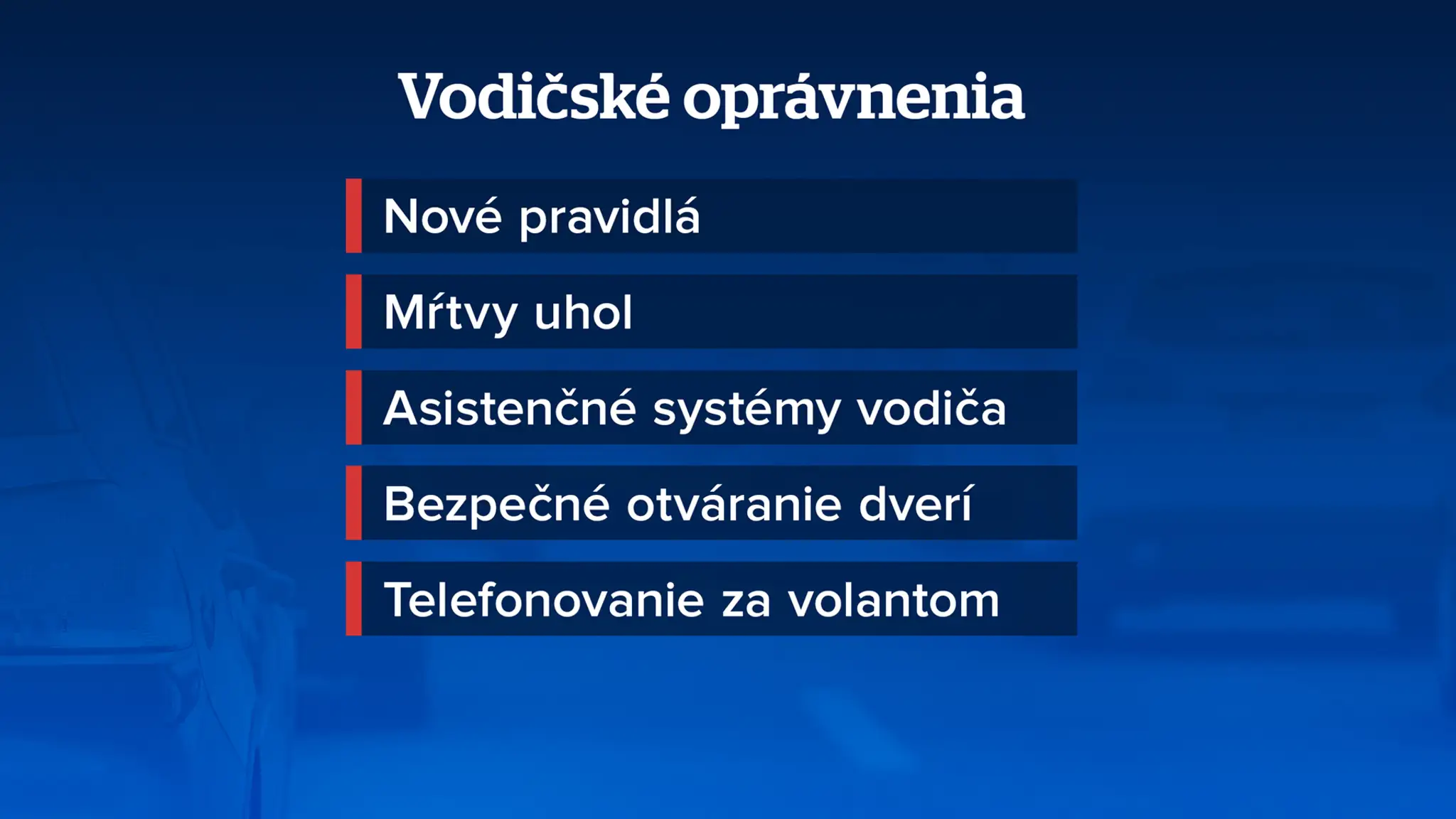 Zmeny pre vodičov