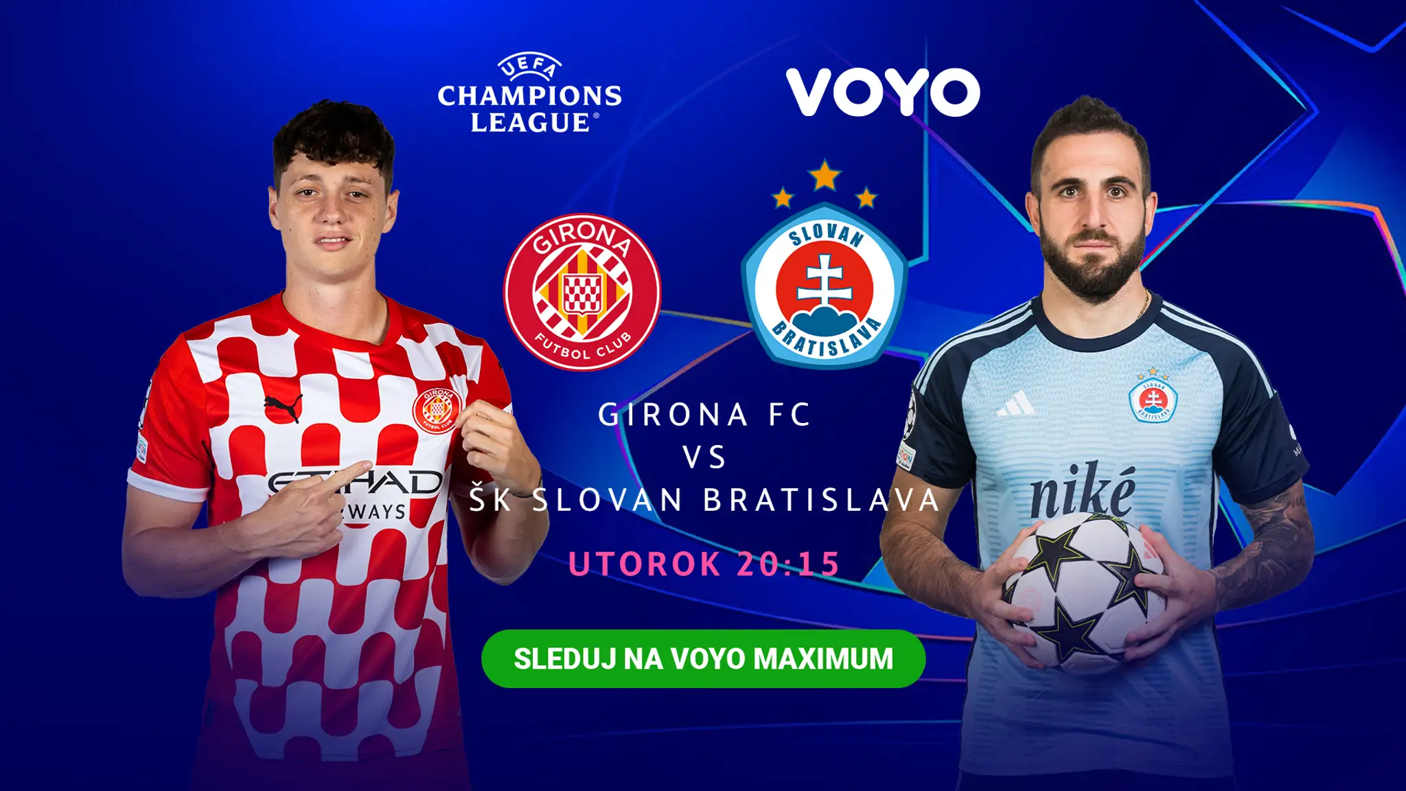 Girona FC vs. ŠK Slovan Bratislava - Voyo maximum