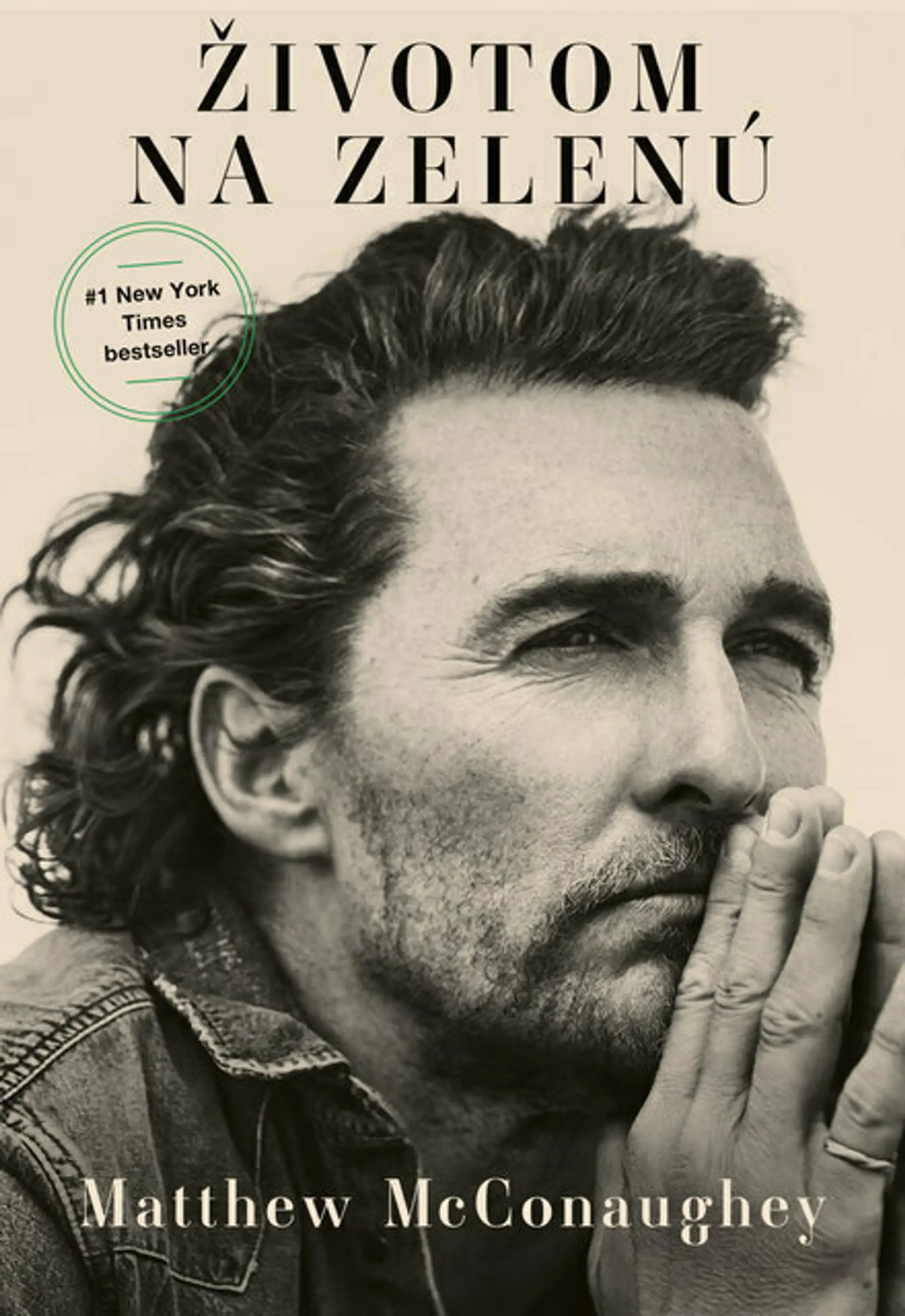 Matthew McConaughey - Životom na zelenú