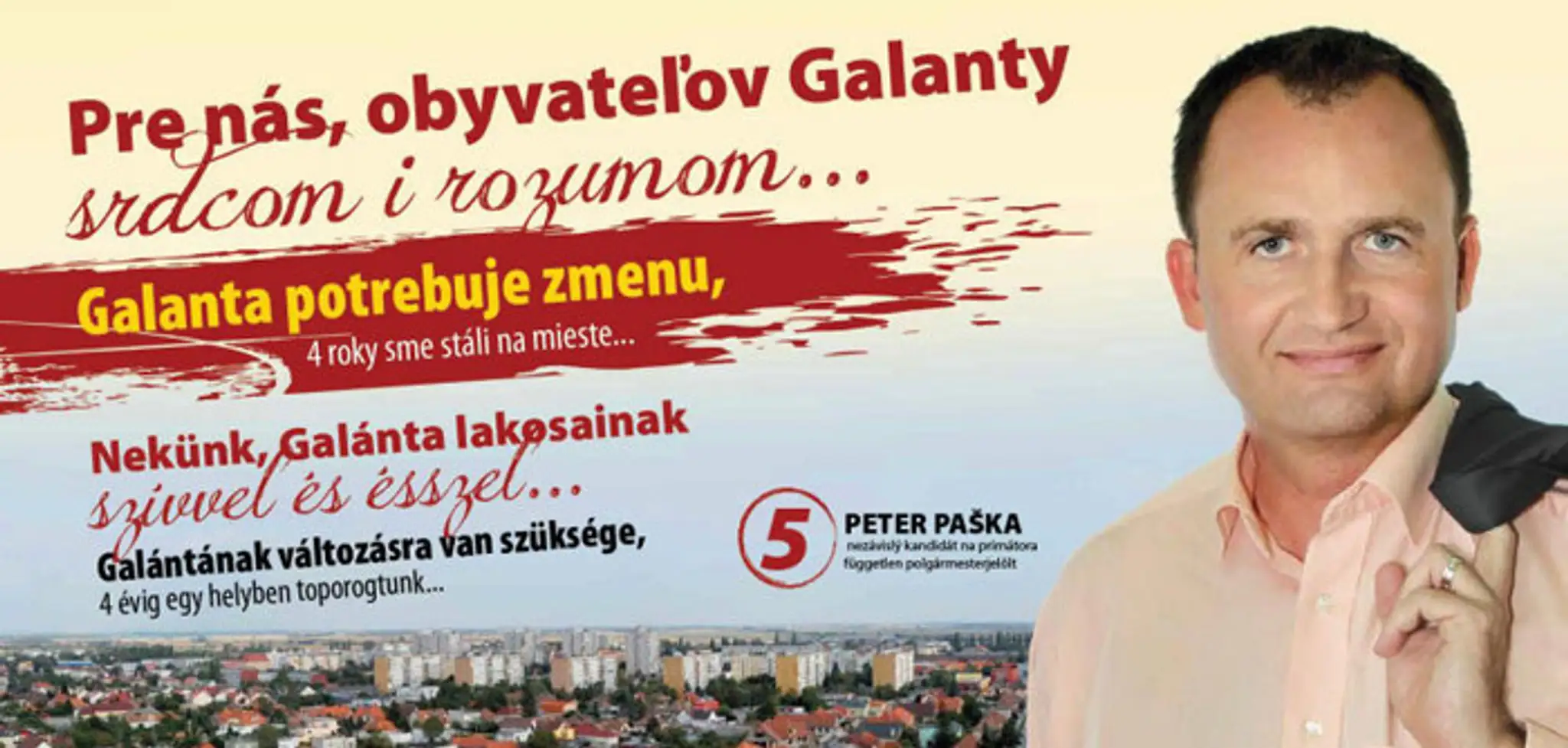 Primátor Galanty Peter Paška.