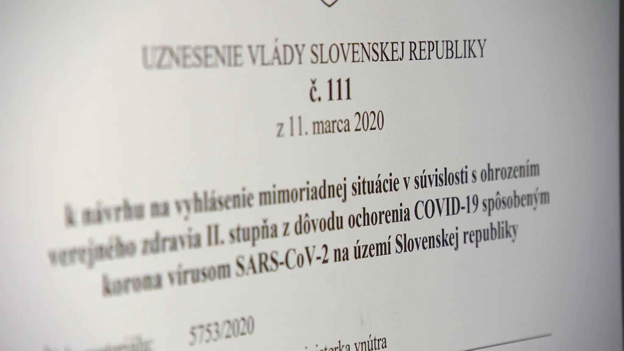 Vyhlásenie mimoriadnej situácie.