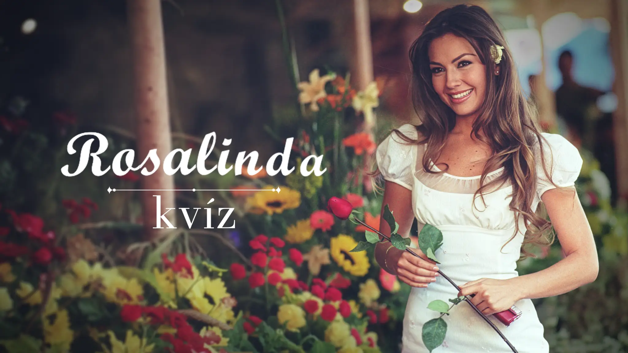 Rosalinda - kvíz